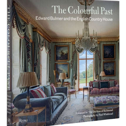 The Colourful Past: Edward Bulmer and the English Country House