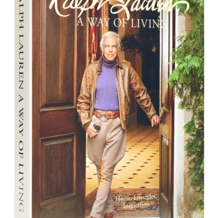 Ralph Lauren A Way of Living: Home, Design, Inspiration