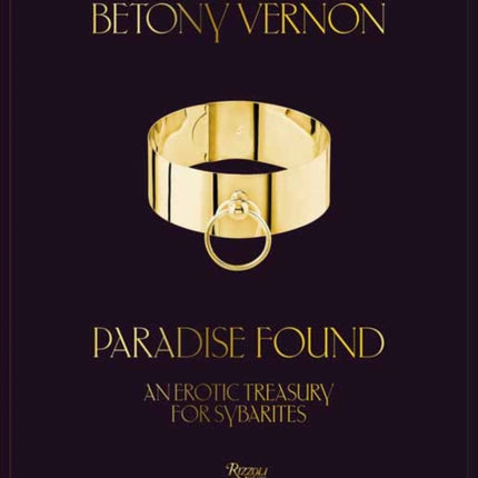 Paradise Found: An Erotic Treasury for Sybarites