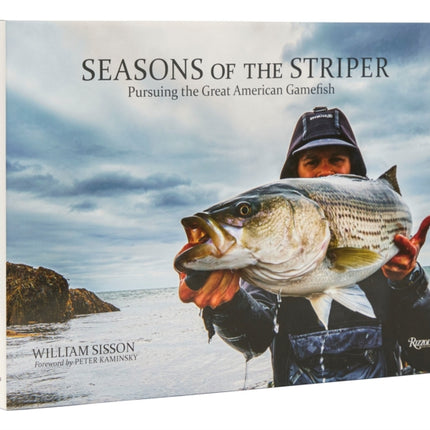 Seasons of the Striper: Pursuing the Great American Gamefish