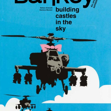 Banksy Building Castles in the Sky