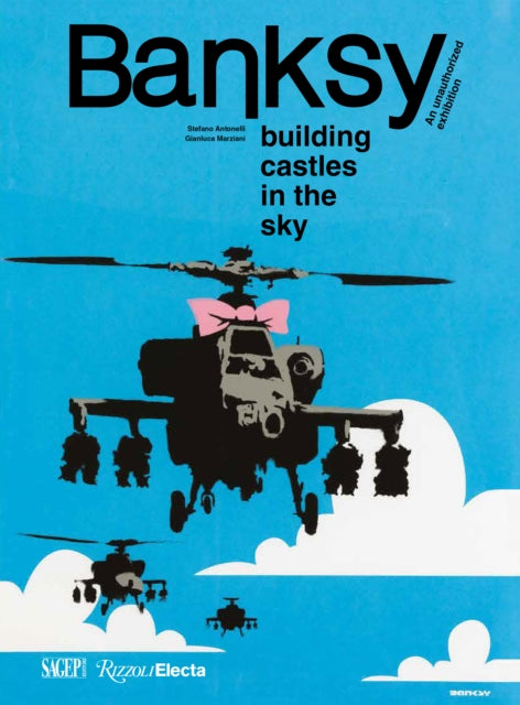 Banksy Building Castles in the Sky