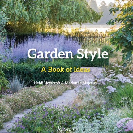 Garden Style: A Book of Ideas