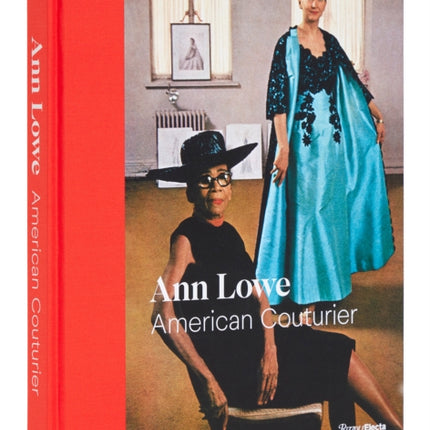 Ann Lowe: American Couturier