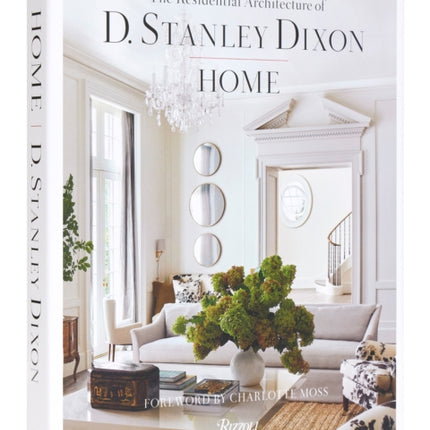 HOME: Residential Architecture of D. Stanley Dixon, The