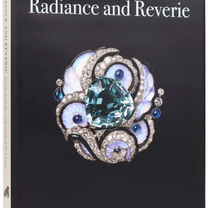 Radiance and Reverie