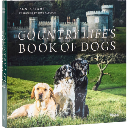 The Country Life Book of Dogs