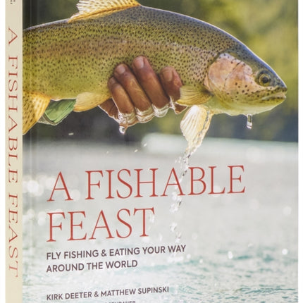 A Fishable Feast