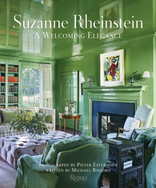 Suzanne Rheinstein: A Welcoming Elegance