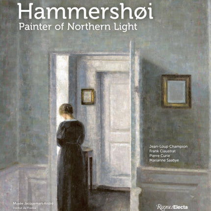 Hammershøi: Painter of Northern Light