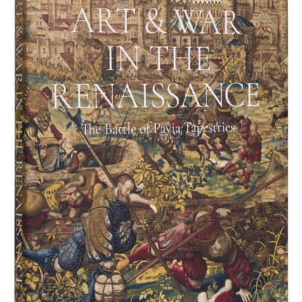 Art  War in the Renaissance