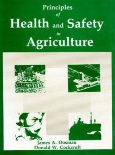 Principles of Health and Safety in Agriculture