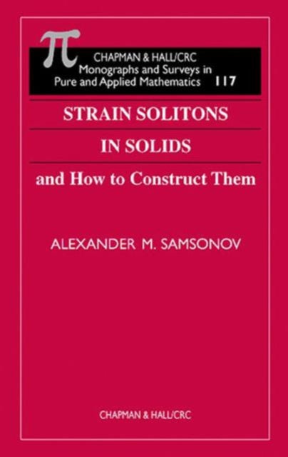 Strain Solitons in Solids and How to Construct Them