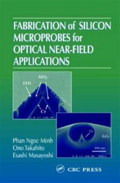 Fabrication of Silicon Microprobes for Optical Near-Field Applications