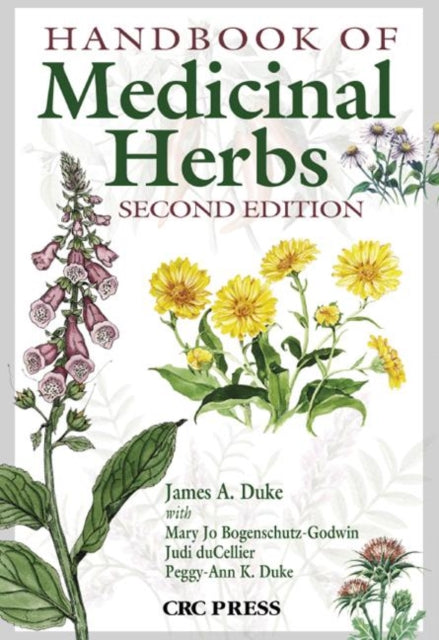 Handbook Of Medicinal Herbs 2Ed Pb 2013 Special