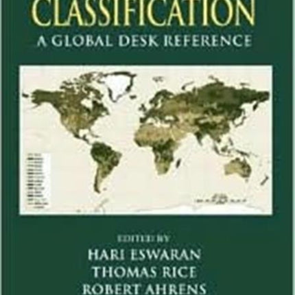 Soil Classification: A Global Desk Reference