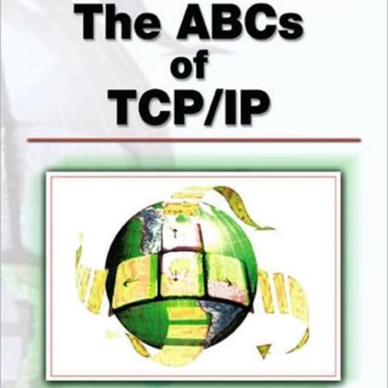 The ABCs of TCP/IP