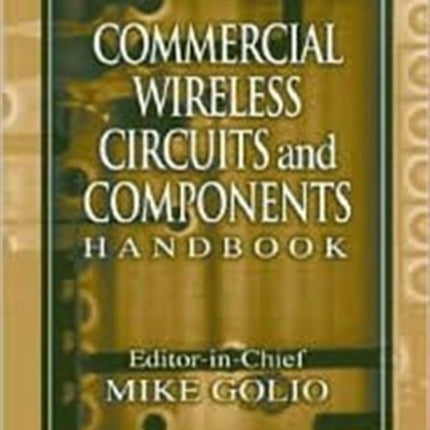 Commercial Wireless Circuits and Components Handbook