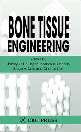 Bone Tissue Engineering