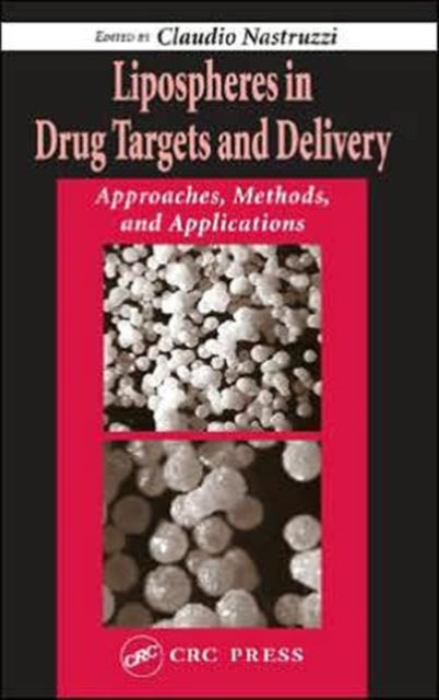 Lipospheres in Drug Targets and Delivery: Approaches, Methods, and Applications