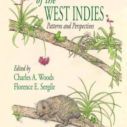 Biogeography of the West Indies Patterns and