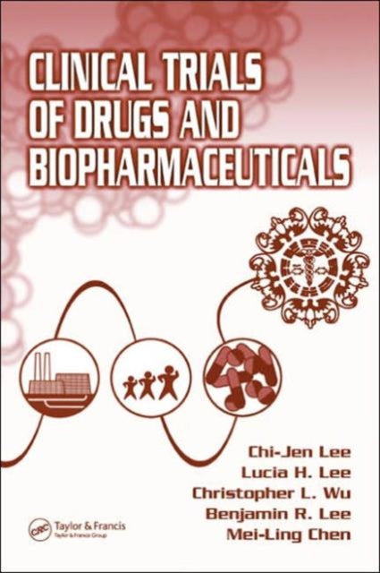 Clinical Trials of Drugs and Biopharmaceuticals