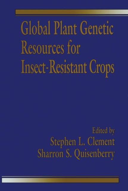 Global Plant Genetic Resources for Insect-Resistant Crops