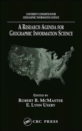 A Research Agenda for Geographic Information Science