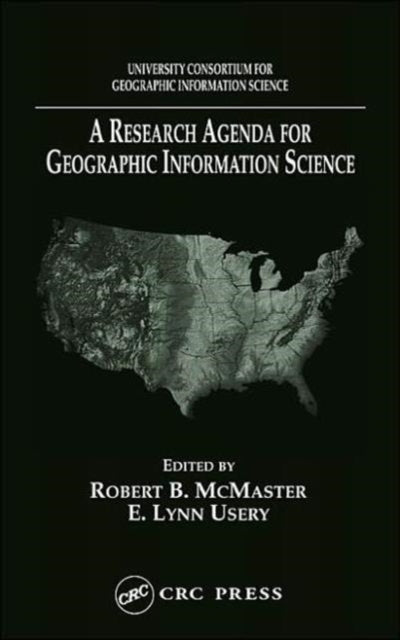 A Research Agenda for Geographic Information Science