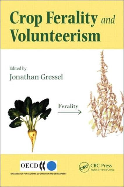 Crop Ferality and Volunteerism