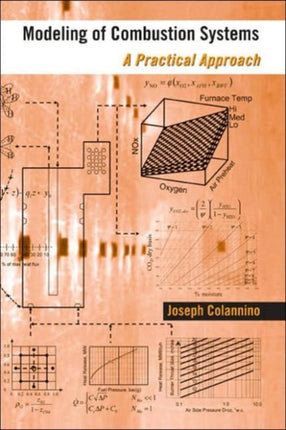 Modeling of Combustion Systems: A Practical Approach