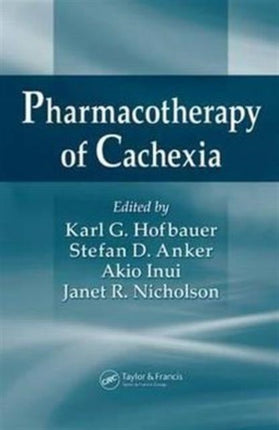 Pharmacotherapy of Cachexia