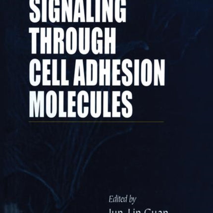 Signaling Through Cell Adhesion Molecules