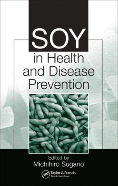 Soy in Health and Disease Prevention