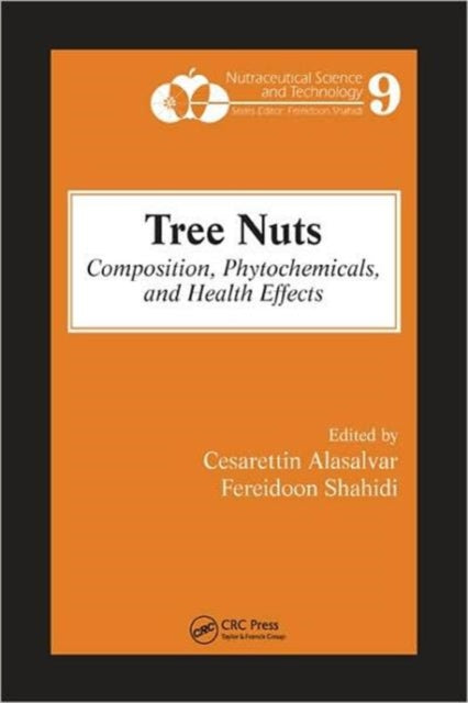 Tree Nuts: Composition, Phytochemicals, and Health Effects