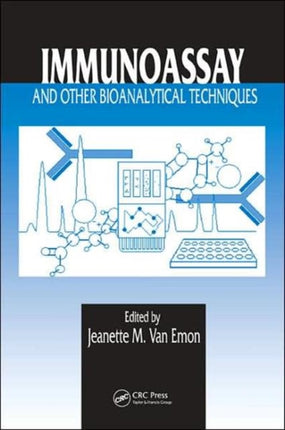 Immunoassay and Other Bioanalytical Techniques