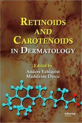 Retinoids and Carotenoids in Dermatology