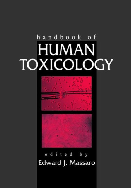 Handbook of Human Toxicology