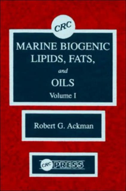 Marine Biogenic Lipids Fats  Oils Volume I