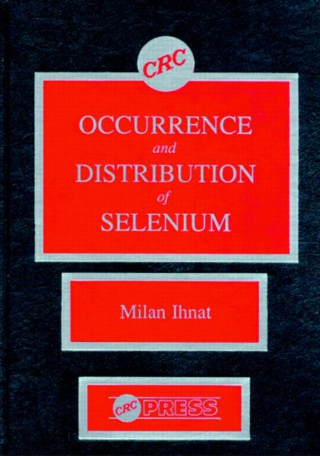 Occurence & Distribution of Selenium