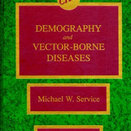 Demography and Vector-Borne Diseases