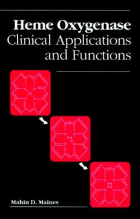 Heme Oxygenase: Clinical Applications and Functions