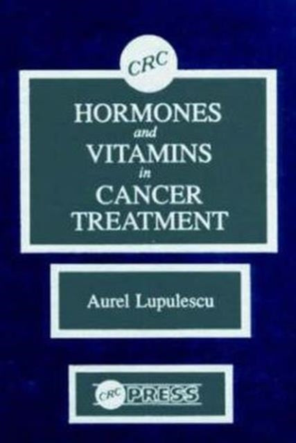 Hormones and Vitamins in Cancer Treatment