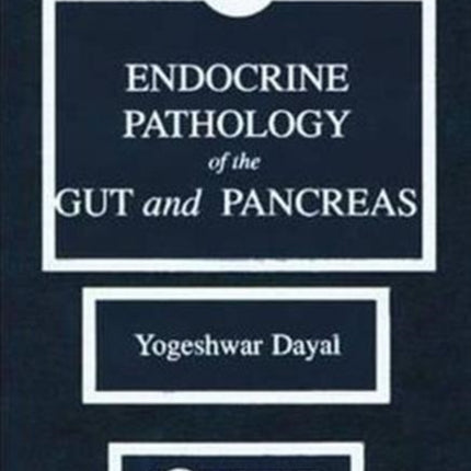 Endocrine Pathology of the Gut and Pancreas