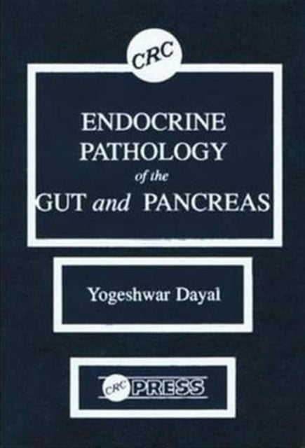 Endocrine Pathology of the Gut and Pancreas