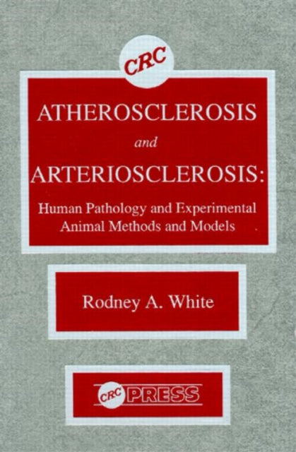 Atherosclerosis and Arteriosclerosis