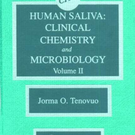 Human Saliva Volume II Clinical Chemistry and