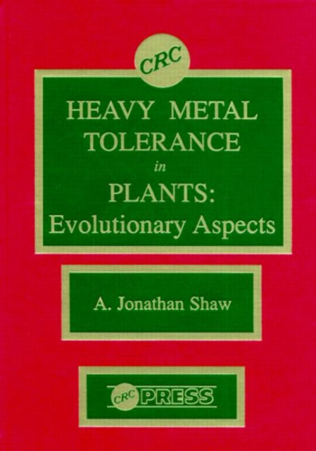 Heavy Metal Tolerance in Plants: Evolutionary Aspects