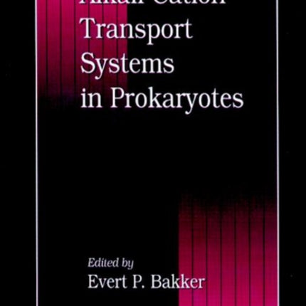 Alkali Cation Transport Systems in Prokaryotes