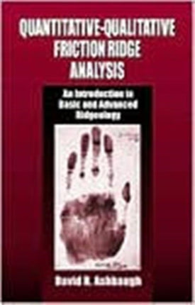 QuantitativeQualitative Friction Ridge Analysis